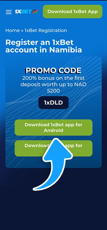 Step 1 - Download the 1xBet APK using the link below